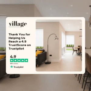 4.9 Trustpilot TrustScore thank you message from Village Blinds and Shutters Village Blinds and Shutters thank you graphic celebrating a 4.9 TrustScore on Trustpilot, shown over a modern home interior with fitted blinds.